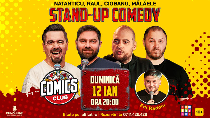 Stand-up cu Natanticu, Raul, Andrei Ciobanu și Mălăele la ComicsClub!