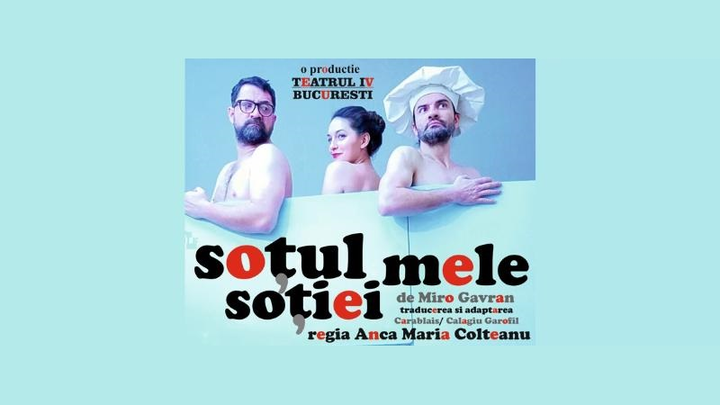 Soțul soției mele - Comedie în 3 personaje