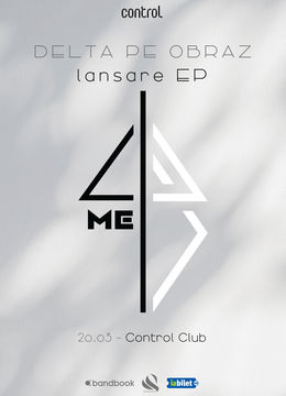 Delta Pe Obraz • Lansare EP „4ME”