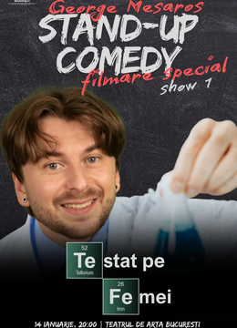 Stand-up Comedy "Testat pe femei" Filmare Special George Mesaros (SHOW1)