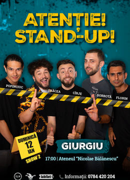 Giurgiu: Stand-up comedy cu Drăcea, Cîrje, Florin, Dobrotă și Popinciuc - 17:00