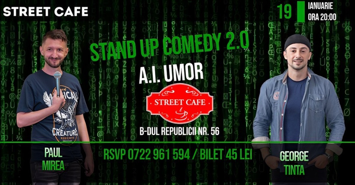 Brașov: Stand-up Comedy 2.0 A.I. Umor cu George Țintă și Paul Mirea