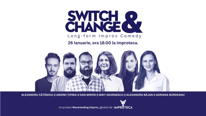 Switch & Change - Long-Form Improv Comedy by Neverending Improv