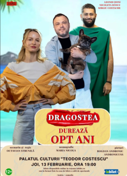 Drobeta: Dragostea durează opt ani - Premiera