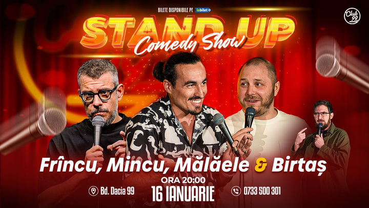 Stand up Comedy cu Frînculescu, Mincu, Mălăele - Birtaș la Club 99