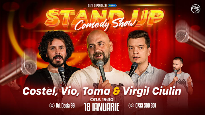 Stand up Comedy cu Costel, Vio, Toma - Virgil Ciulin la Club 99