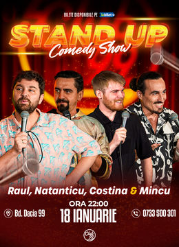 Stand up Comedy cu Raul Gheba, Natanticu, Tudor Costina & Mincu la Club 99