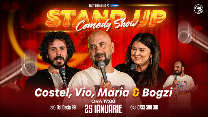 Stand up Comedy cu Costel, Vio, Maria Popovici - Bogzi la Club 99