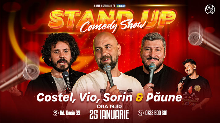 Stand up Comedy cu Costel, Vio, Sorin Pârcălab - Florentin Păune la Club 99