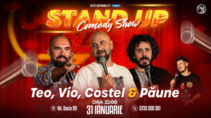 Stand up Comedy cu Teo, Vio, Costel - Florentin Păune la Club 99