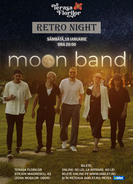 RETRO NIGHT - Seară de coveruri cu MOON BAND la Terasa Florilor