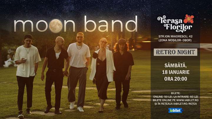 RETRO NIGHT - Seară de coveruri cu MOON BAND la Terasa Florilor