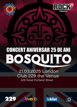 Londra: Concert Bosquito