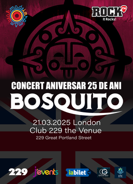 Londra: Concert Bosquito