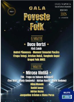 Cluj-Napoca: Gala Poveste Folk - Cluj Napoca Ediția 1