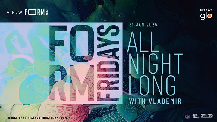 FORM Fridays: All Night Long with Vlademir