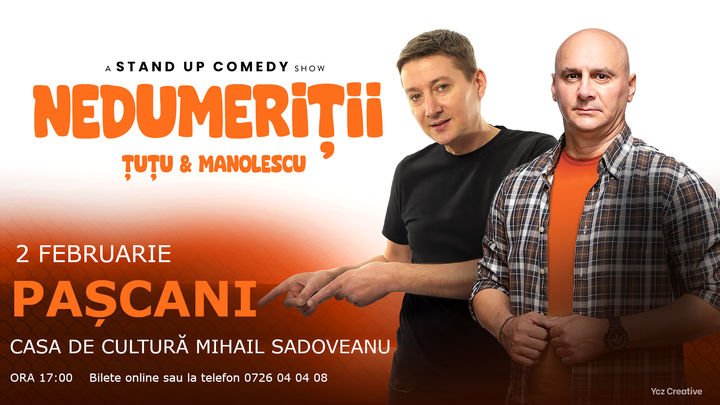 Pascani: Stand-up Comedy - Dan Tutu si Cristi Manolescu