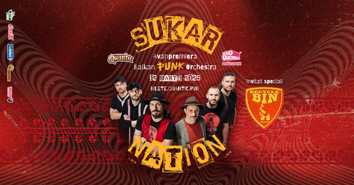 Sukar Nation – Avanpremiera albumului Balkan Punk Orchestra| Quantic 12.03.2025