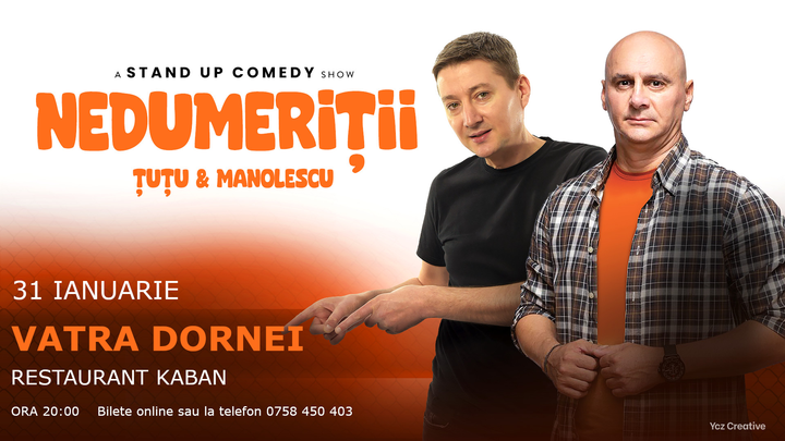 Vatra Dornei: Stand-up Comedy - Dan Tutu si Cristi Manolescu