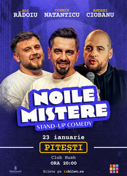 Pitesti: Stand-up Comedy cu Cosmin Natanticu, Andrei Ciobanu și Edi Radoiu