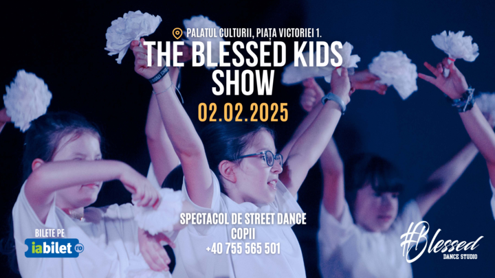 Târgu Mureș: The Blessed Kids Show