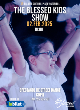 Târgu Mureș: The Blessed Kids Show