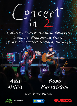 Concert in 2 - Amintiri si Chirite (Ada Milea si Burlacianu)