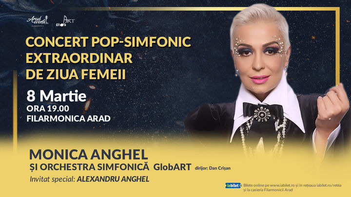 Arad: Concert pop-simfonic extraordinar de Ziua Femeii: Monica Anghel si Orchestra GlobART