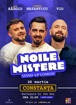 Constanta: Stand-up Comedy cu Cosmin Natanticu, Vio și Edi Radoiu