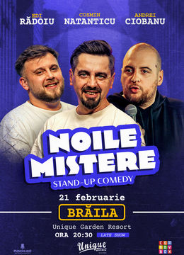 Braila: Stand-up Comedy cu Cosmin Natanticu, Andrei Ciobanu și Edi Radoiu