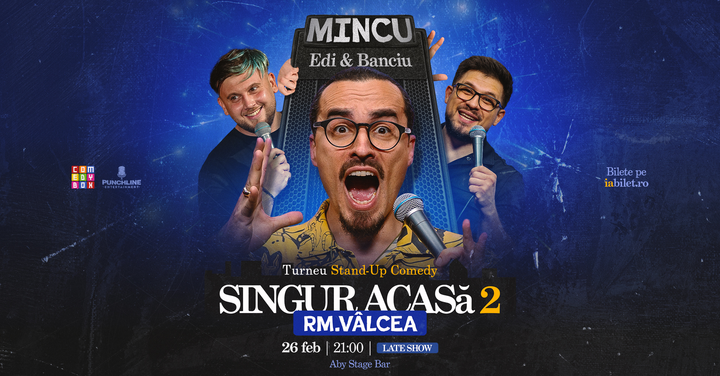 Râmnicu Vâlcea: Stand-up Comedy cu Mincu, Banciu și Edi Rădoiu