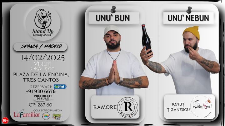 Madrid: Stand-Up Comedy cu Ramore și Ionuț Țigănescu - "Unu' bun, unu' nebun"