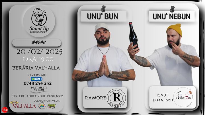 Bacau: Stand-Up Comedy cu Ramore și Ionuț Țigănescu - "Unu' bun, unu' nebun"