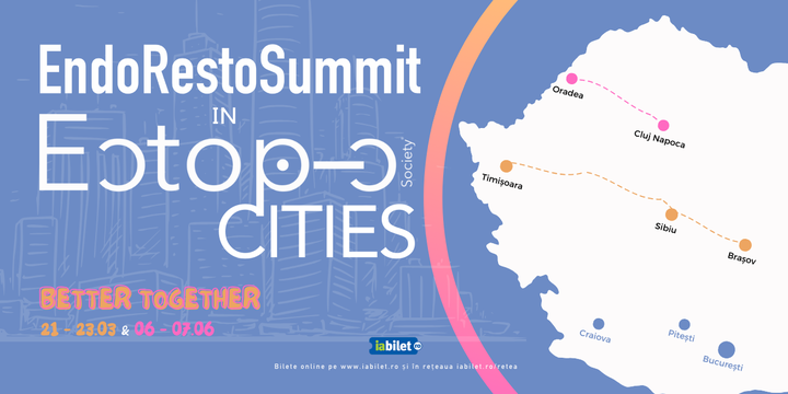 Timisoara: Endo Resto Summit in Ectopic Cities