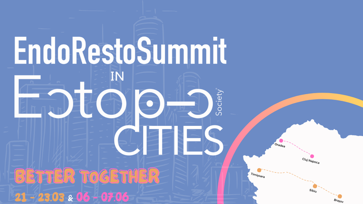 Oradea: Endo Resto Summit in Ectopic Cities