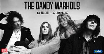 The Dandy Warhols si Sisters of Your Sunshine Vapor la Quantic
