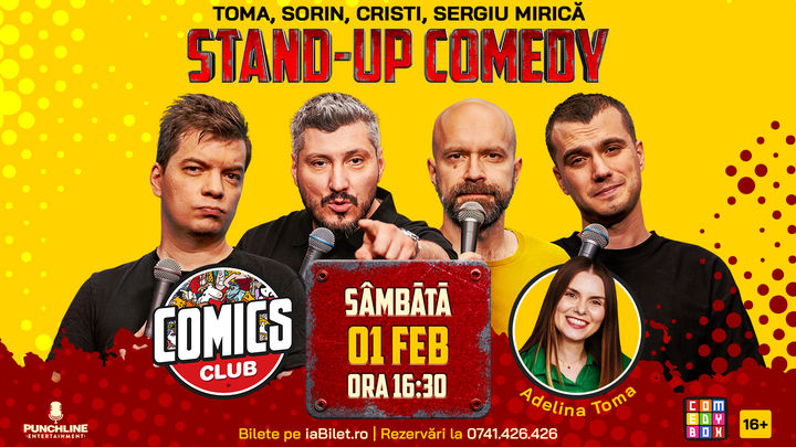 Stand-up cu Cristi, Toma, Sorin și Mirică la ComicsClub!