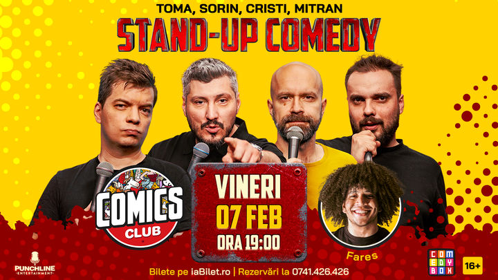 Stand-up cu Cristi, Toma, Sorin și Mitran la ComicsClub!