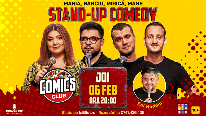 Stand-up cu Maria, Banciu, Mirică și Mane Voicu la ComicsClub!