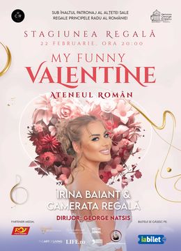 Irina Baianț &amp; Camerata Regală - "My funny Valentine"