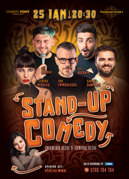 COMEDY POINT:  Stand-up Comedy cu Edi Vacariu, Edi Rădoiu, Teodora Nedelcu, Gabriel Dumitriu și Frîncu