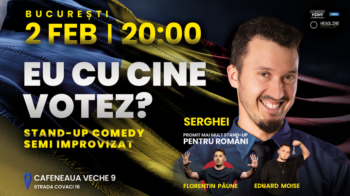 COMEDY POINT:  EU CU CINE VOTEZ?|Stand-up Comedy Semi Improvizat cu SERGHEI