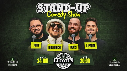 Stand-up Comedy cu Macanache, John, Bogzi & Păune