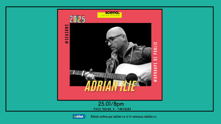 Timisoara: Concert Adrian Ilie