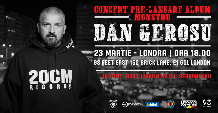 Londra: Dan Gerosu live la Londra – Pre Lansarea albumului Monstru