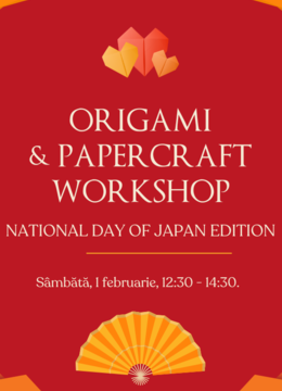 Cluj-Napoca: Origami & Papercraft Workshop | National Day of Japan Edition