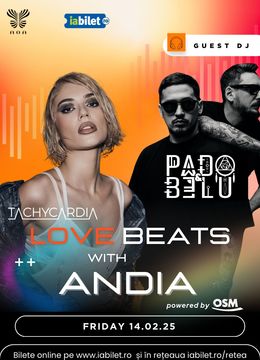 Cluj-Napoca: Tachycardia: Love Beats with Andia powered by OSM