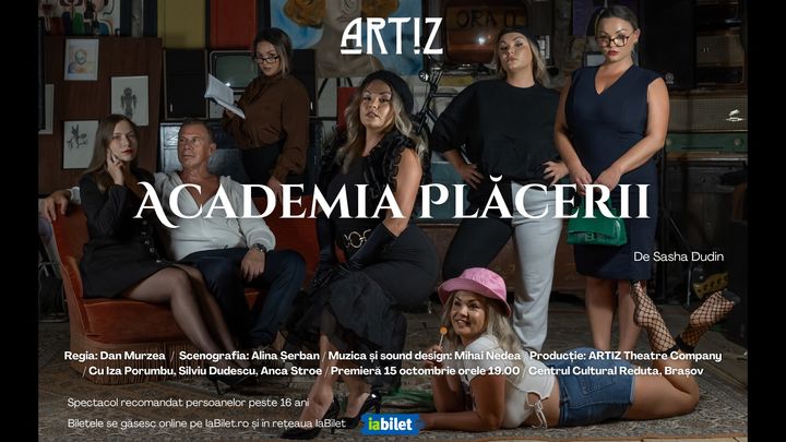 Brașov: "Academia Plăcerii"