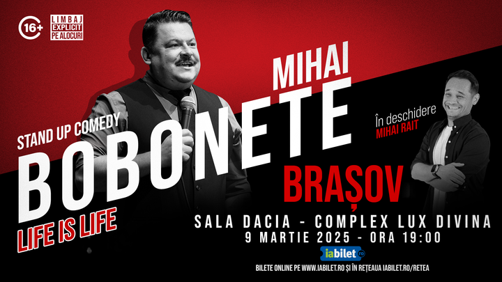 Brașov: Mihai Bobonete - Life is Life - Turneu National 2025