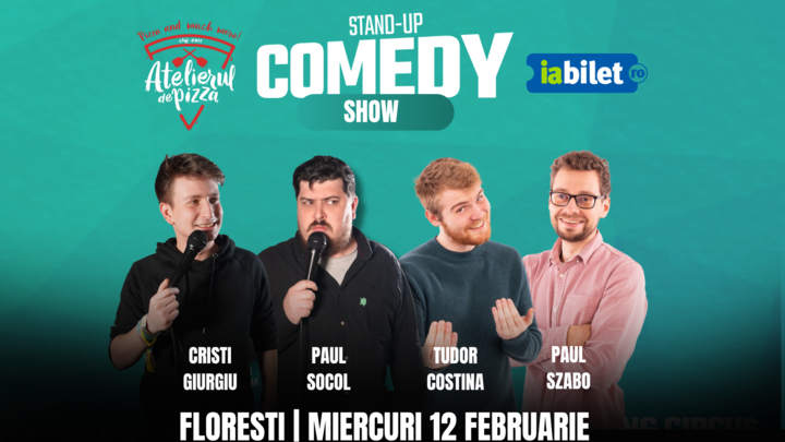 Floresti: Stand-up Comedy Show @Atelierul de Pizza